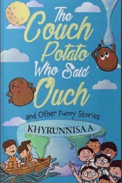 The Couch Potato Who Said Ouch And Other Funny Stories(R)